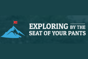 Exploring by the Seat of Your Pants